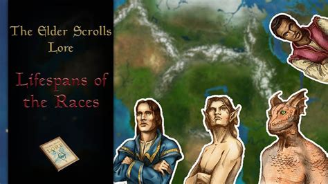 The Lifespans Of The Races The Elder Scrolls Lore Youtube