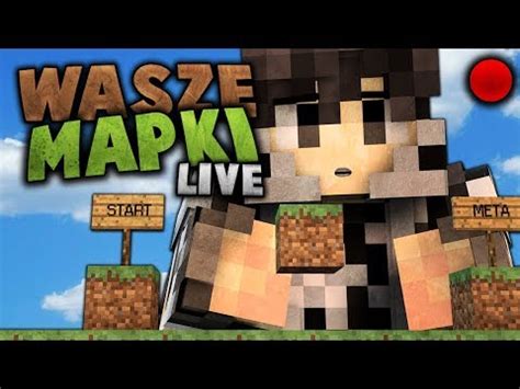 NAJLEPSZE Z NAJGORSZYCH WASZE MAPY MINECRAFT NA KONIEC LIVE