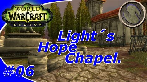 Nl World Of Warcraft E06 Light S Hope Chapel Youtube