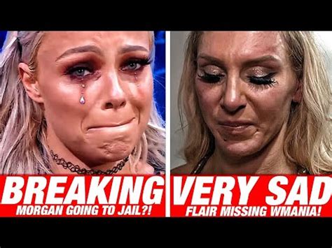 LIV MORGAN FACING SERIOUS JAIL TIME TERRIBLE NEWS FOR CHARLOTTE FLAIR