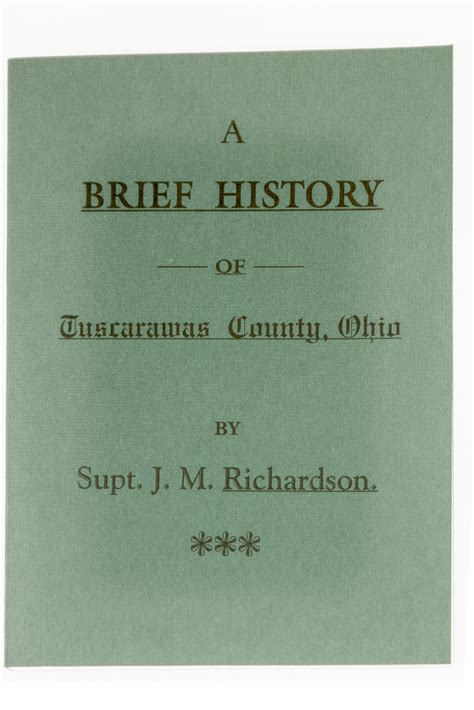 1896 A BRIEF HISTORY OF TUSCARAWAS COUNTY, OHIO – Tuscarawas County ...