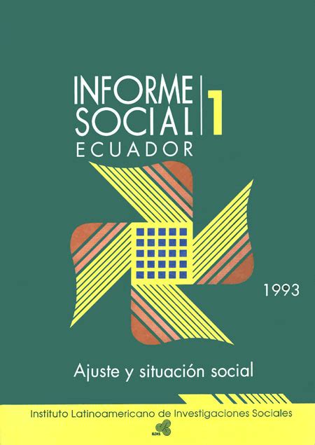 FLACSO Andes Informe Social Ecuador