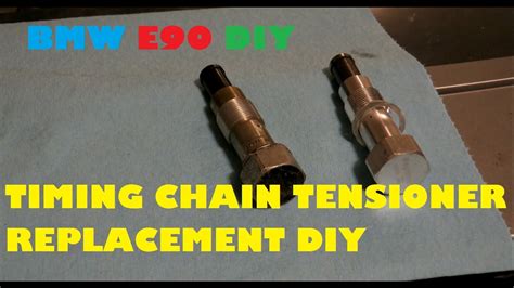 How To Change Your Timing Chain Tensioner For On Your E Bmw I