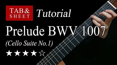 Prelude BWV 1007 Cello Suite No 1 Guitar Lesson TAB YouTube