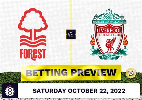 Nottingham Forest Vs Liverpool Prediction And Odds Oct 22 2022