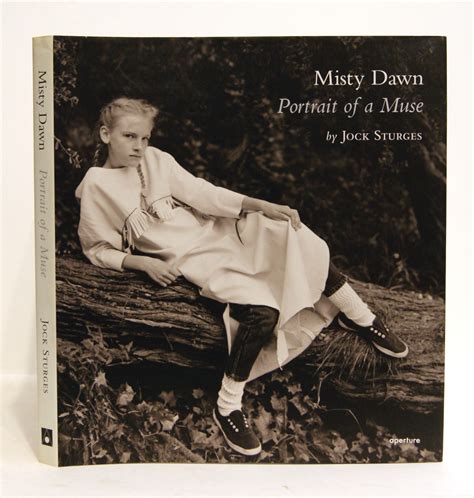 Misty Dawn Portrait Of A Muse By Sturges Jock Fine Hardcover 2008