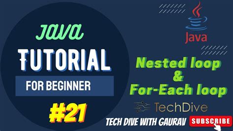 Nested Loop And For Each Loop Tutorial 21 Java Tutorial For Beginners Java Course In Hindi