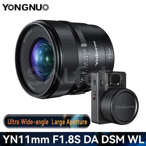 YONGNUO YN11mm F1 8S DA DSM WL 11mm F1 8 AF Large Aperture Ultra Wide