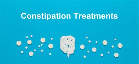 Constipation Treatments Relief For Chronic Constipation