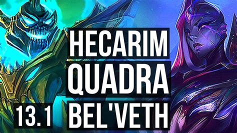 Hecarim Vs Bel Veth Jng Quadra Solo Kills Legendary