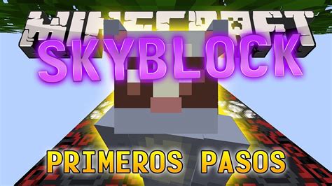 Minecraft SKYBLOCK 1 14 4 Con MODS NUEVA SERIE Y GENERADOR DE PIEDRA