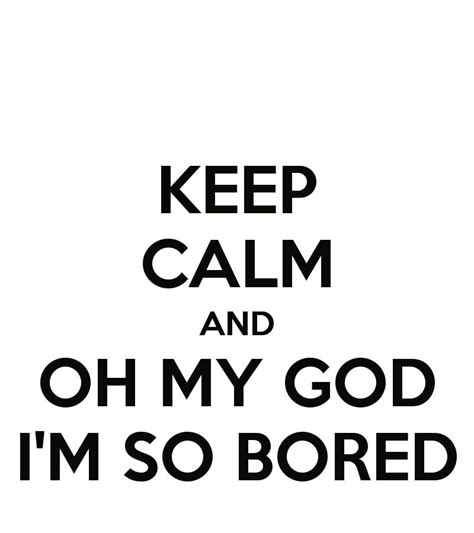 Short Funny Bored Quotes - ShortQuotes.cc