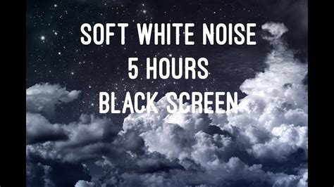 Soft White Noise Black Screen Hours Sounds Sleeping Soothing