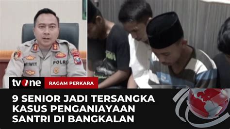 Kronologi Santri Tewas Dianiaya Senior Jadi Tersangka Ragam