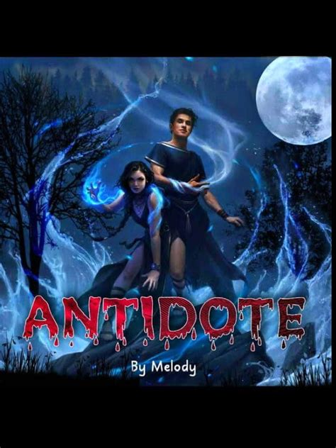 Read Antidote - The Last Breed - Melody - WebNovel