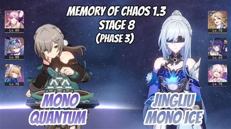 Qingque Mono Quantum Jingliu Mono Ice Memory Of Chaos Stage 8 3