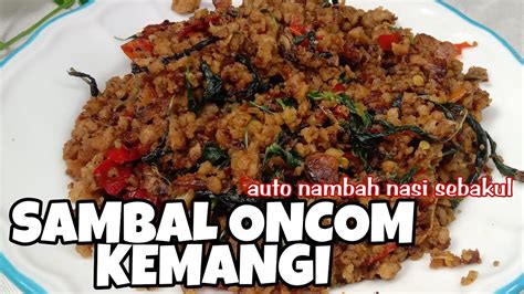 Resep Sambal Oncom Kering Kemangi Resep Sederhana Resep Masakan