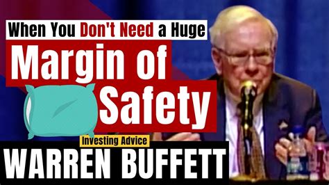 When You Dont Need A Huge Margin Of Safety Warren Buffett Brk 2007