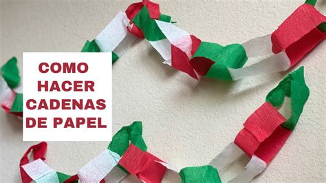 Como Hacer Cadenas De Papel Mexicanas Mexican Paper Chains YouTube