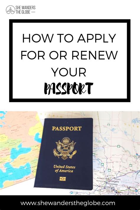 How To Apply For Or Renew Your Passport Renewing Your Passport Getting A Passport Passport