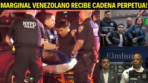 Marginal Venezolano Recibe Cadena Perpetua Por Herir A Dos Policias En