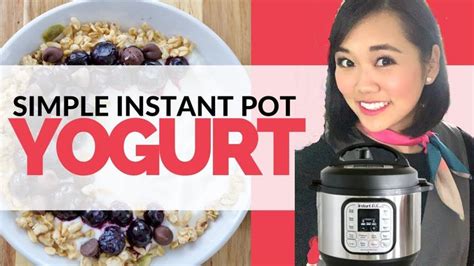 How To Make Simple Instant Pot Yogurt W3 Ingredients Youtube