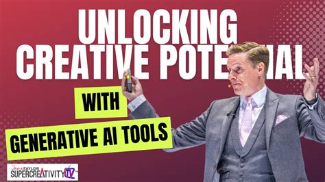 Unlocking Creative Potential With Generative Ai Tools Youtube