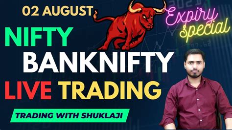 August Live Trading Live Intraday Trading Today Bank Nifty