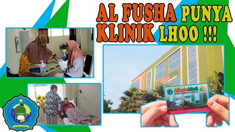 WAHH AL FUSHA PUNYA KLINIK UNTUK SANTRI DAN MASYARAKAT YouTube