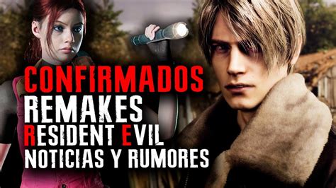 REMAKES DE RESIDENT EVIL CONFIRMADOS LANZAMIENTO RESIDENT EVIL 4