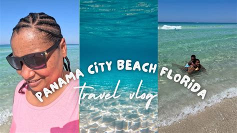 Panama City Beach Florida Vlog Youtube