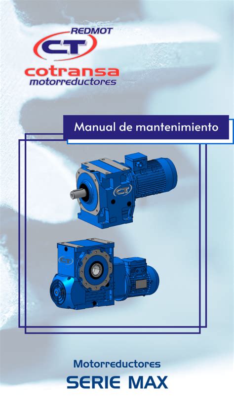 Manuales De Mantenimiento Motores Reductores De Velocidad