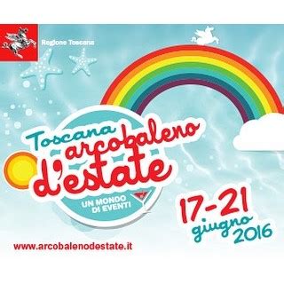 Toscana Arcobaleno D Estate Al Via Cosvig