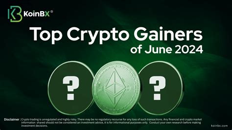 Top Crypto Gainers You Shouldn T Miss Out In June