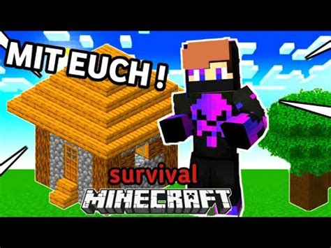 Minecraft Survival Projekt Live Mit Euch YouTube