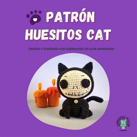 Patrón Crochet Gato Patron Crochet Muerte Patron Amigurumi Gato