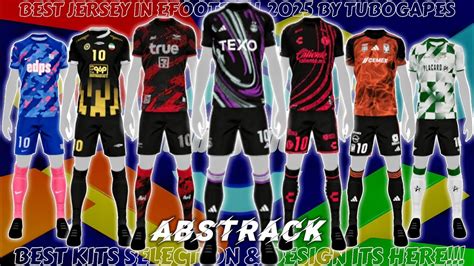 New Kits Best Abstrack Design EFootball 2025 Mobile YouTube