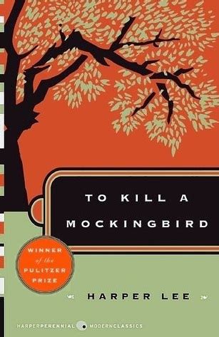 To Kill A Mockingbird By Harper Lee Goodreads