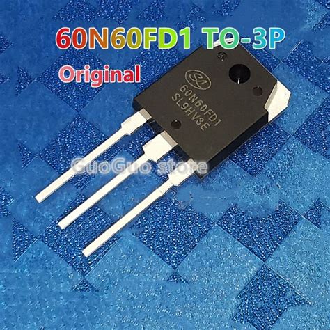 10pcs Original 60N60FD1 SGT60N60FD1 TO 3P SGT60N60FD1PN TO3P 60A 600V