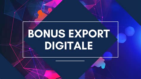 MAECI INVITALIA BONUS EXPORT DIGITALE Europartner