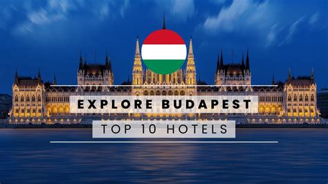 Top 10 Best Luxury Hotels In Budapest Hungary Youtube