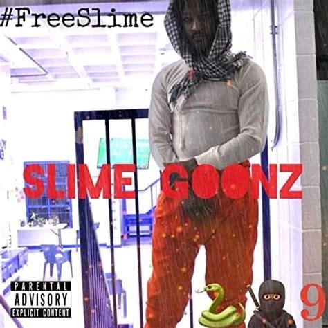 Slimegoon9 And Goonew Slime Goonz Lyrics Genius Lyrics