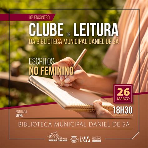 Ribeira Grande Notícias Clube de Leitura da Biblioteca Municipal