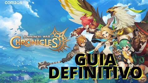 Guia Definitivo Para Iniciantes Summoners War Chronicles Youtube