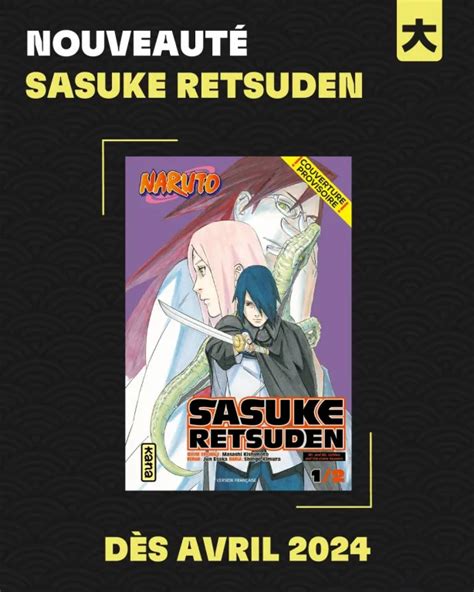 Le Manga Sasuke Retsuden édité Par Kana Manga Clic