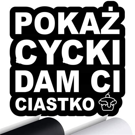 NAKLEJKA na samochód ŚMIESZNE POKAŻ CYCKI 12x12 MG2151 STA za 7 70 zł z