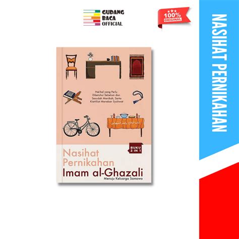 Jual Nasihat Pernihakan Imam Al Ghazali Imam Al Ghazali Shopee