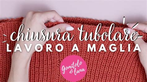 Chiusura Tubolare Costa 1 1 Lavoro A Maglia Tubolar Bind Off YouTube