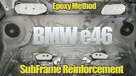 E46 Rear Subframe Reinforcement Kit Installation Diy Using Epoxy Youtube