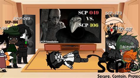 Gacha Club Reaction SCPs React To SCP 049 Vs SCP 106 Or